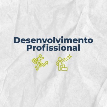 Desenvolvimento Profissional