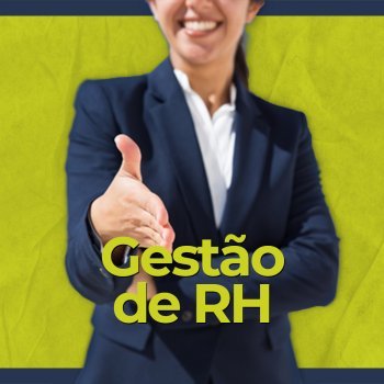 Gestão de RH (Departamento Pessoal - Recursos Humanos)