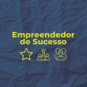 Empreendedor de Sucesso