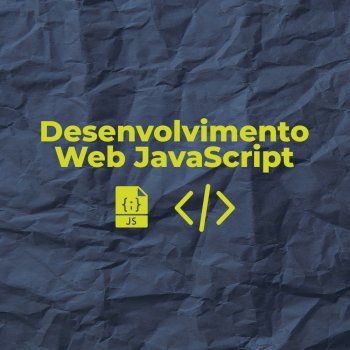 Desenvolvimento Web - JavaScript