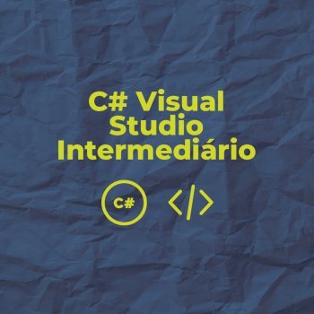 Curso C# Visual Studioi Intermediário